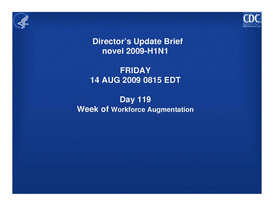 August_14_2009_CDC_Directors_Update_smaller August_14_2009_CDC_Directors_Update_smaller